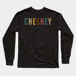 Graphic Colorful Chesney Name Birthday 70s 80s 90s Long Sleeve T-Shirt